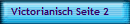 Victorianisch Seite 2